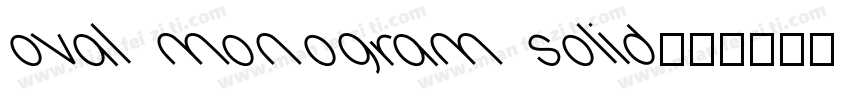 Oval Monogram Solid字体转换